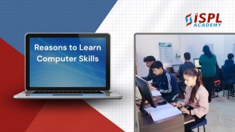 Reasons to Learn Computer Skills